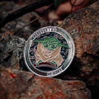 Wherever I Go, He Goes Challenge Coin
