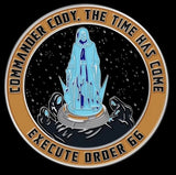 Execute Order 66 Challenge Coin