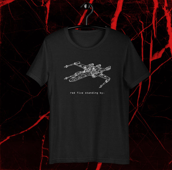 Red Five Standing By - Tee