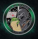I'll See You Again Challenge Coin
