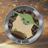 Wherever I Go, He Goes Challenge Coin